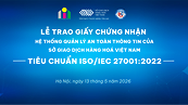 MXV đạt chứng nhận ISO quốc tế về an toàn thông tin